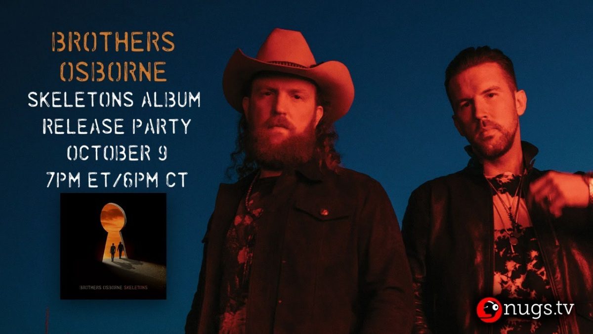 Brothers Osborne - Skeletons Album Release Party