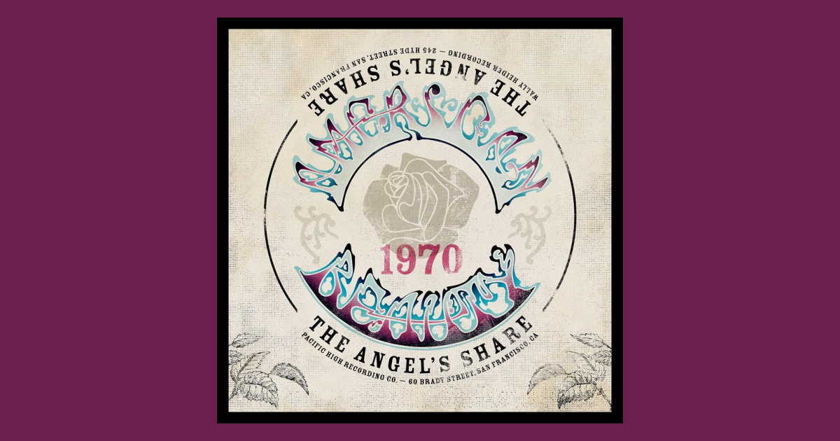 Grateful Dead American Beauty The Angels Share