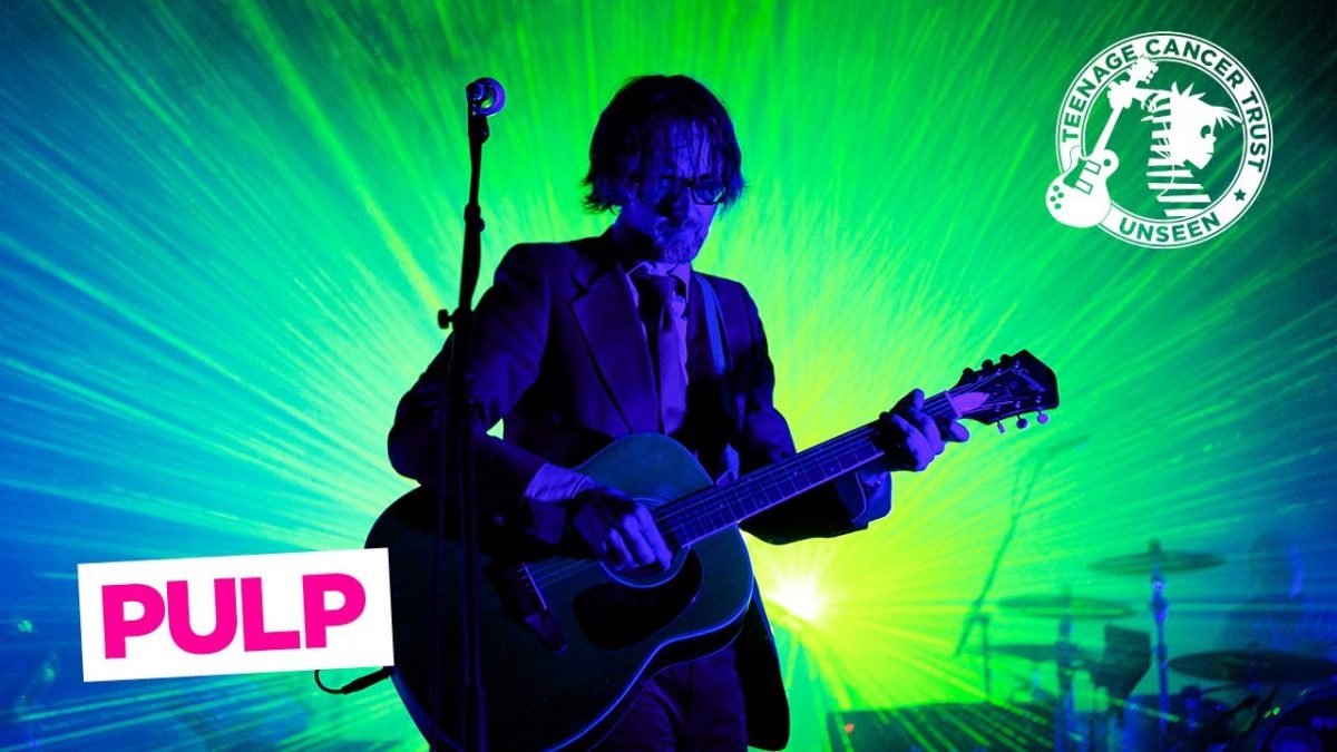 Pulp Set #livestream | Teenage Cancer Trust