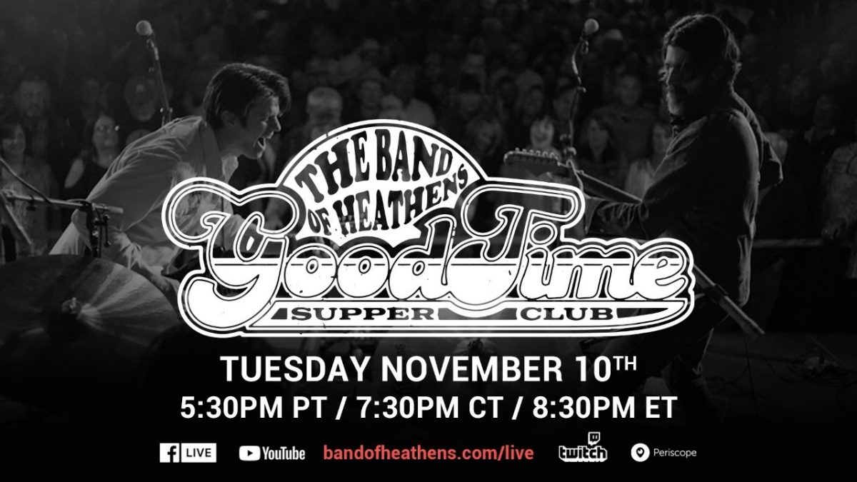 The Band of Heathens | Good Time Supper Club Ep. 31 | 11/10/20 | Special Guest JD McPherson