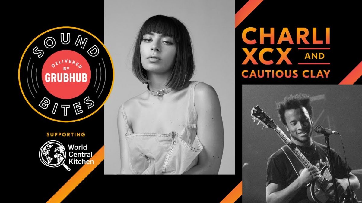 Grubhub Sound Bites with Cautious Clay + Charli XCX