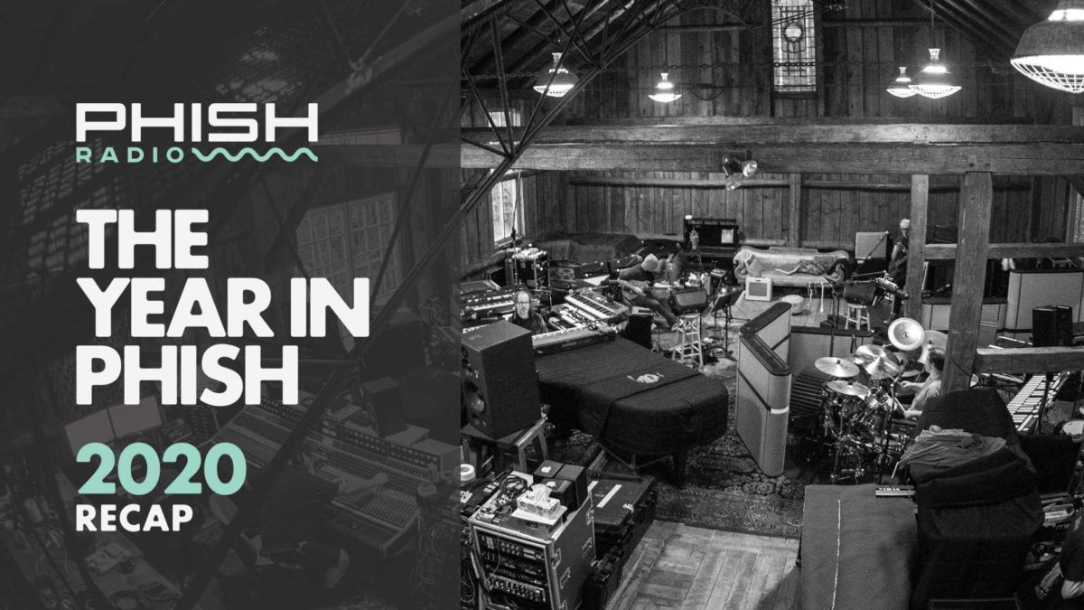 Phish Radio Announces ‘The Year In Phish’ Special