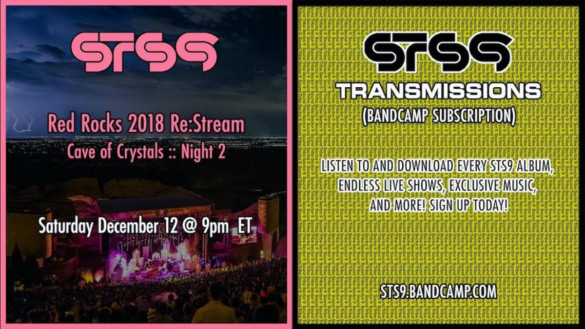 STS9 - Throwback Re:Stream (Red Rocks 2018 - Night 2)