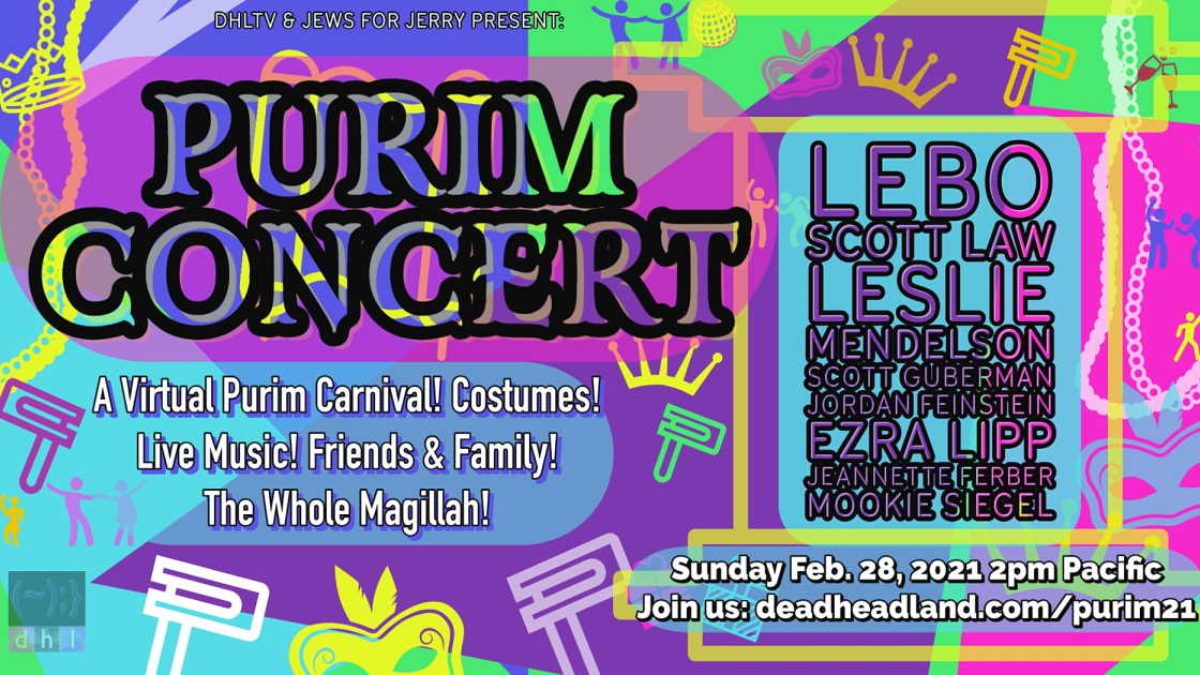 Deadheadland Purim Livestream Special: Lebo, Leslie Mendelson, Scott Law & More