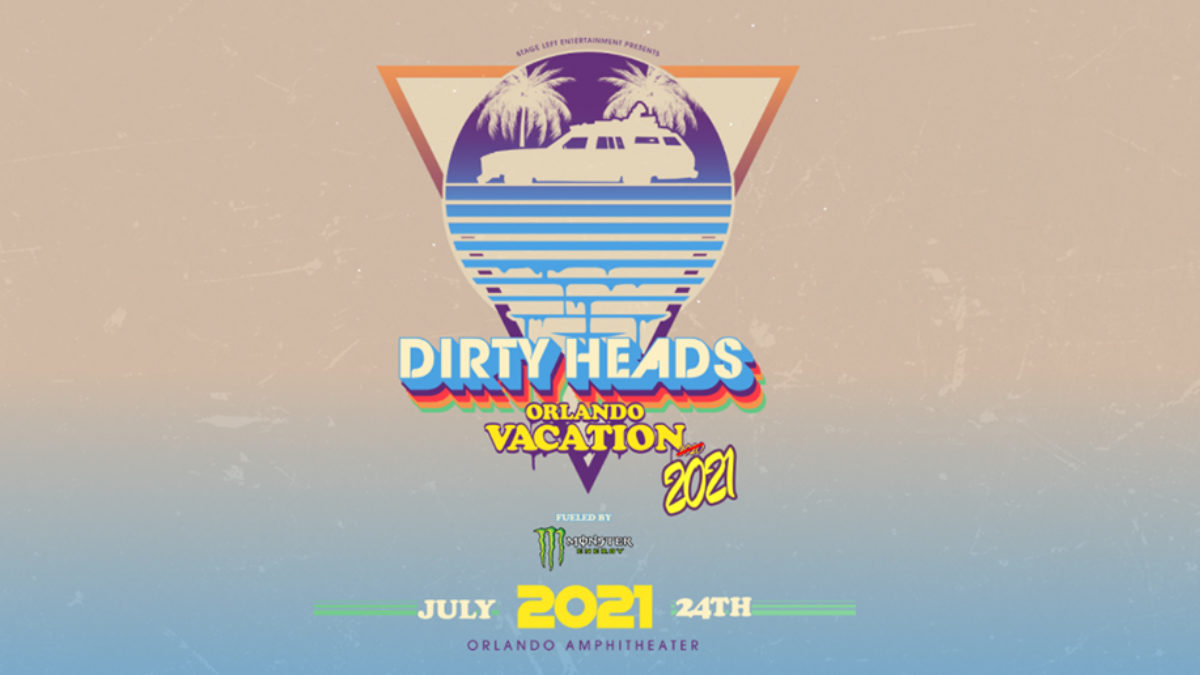 Dirty Heads Orlando Vacation