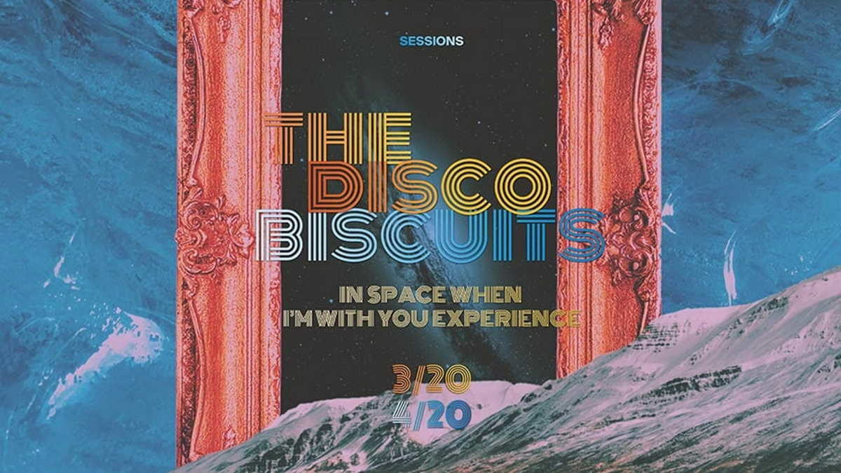 Disco Biscuits Confirm ‘In Space When I’m With You’ Livestream Specials