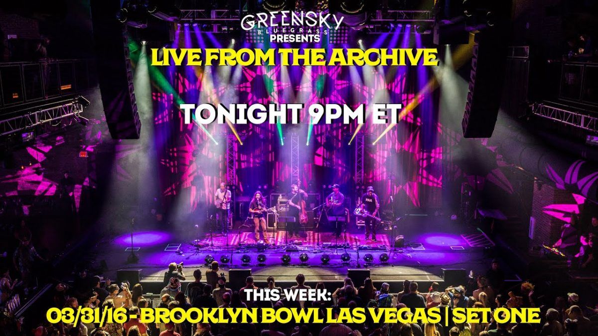 Live From The Archive - 03/31/16 | Brooklyn Bowl Las Vegas - Set One