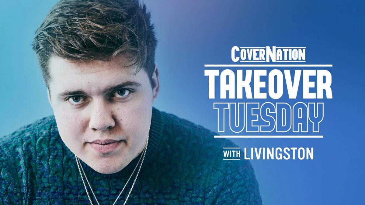 Livingston LIVE on Cover Nation | Takeover Tuesday
