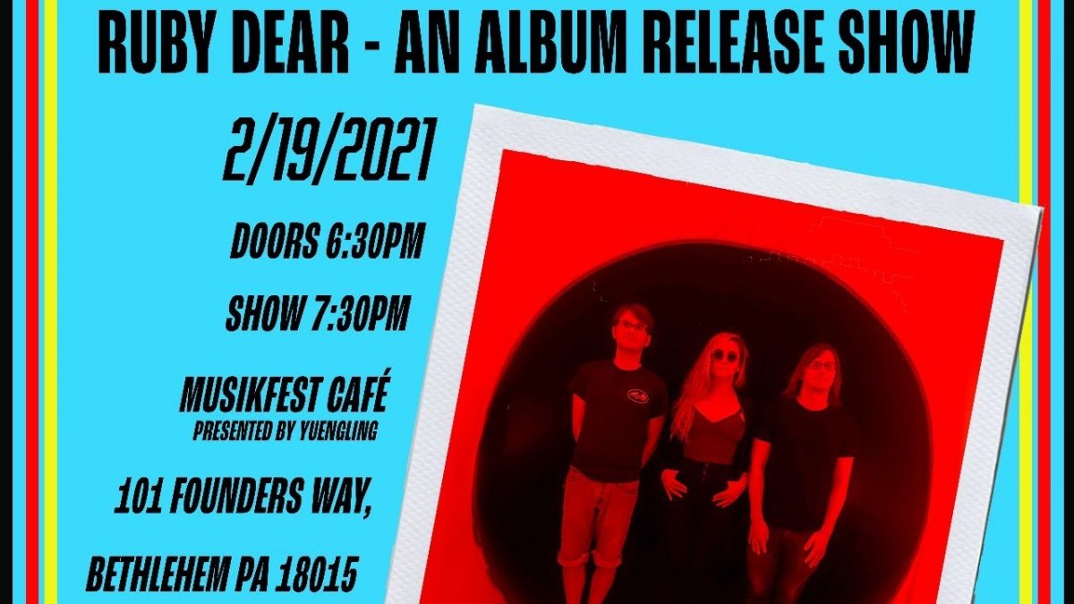 Ruby Dear Album Release Show