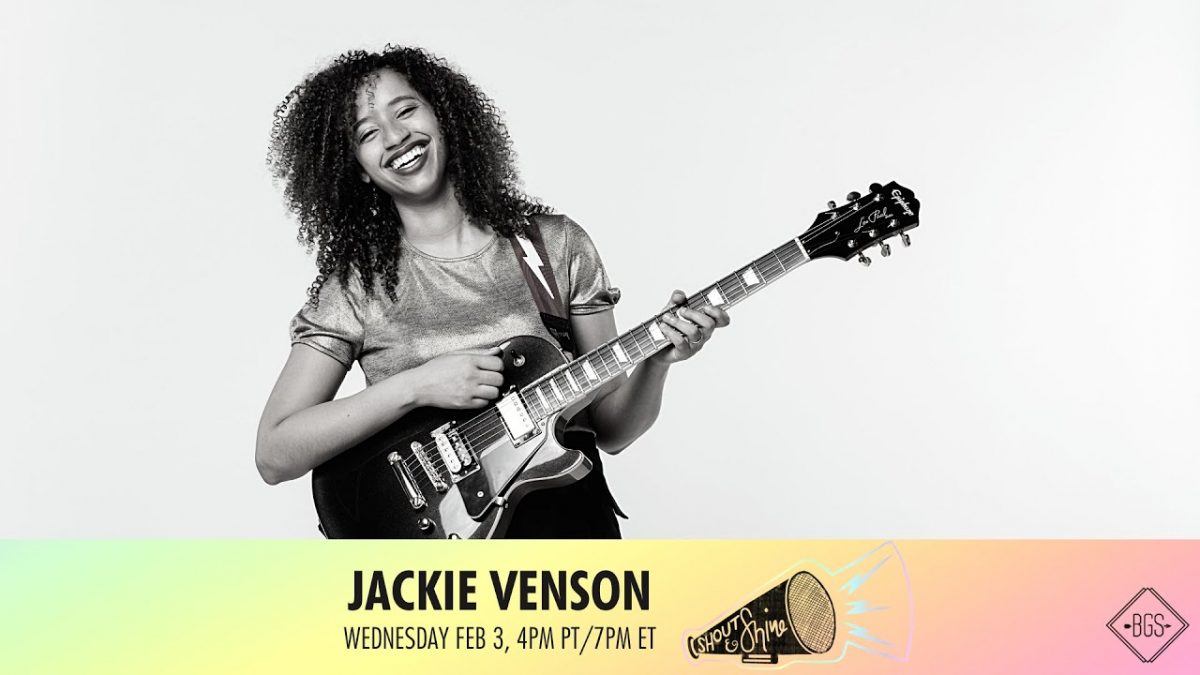 Shout & Shine: Jackie Venson (Episode 4)