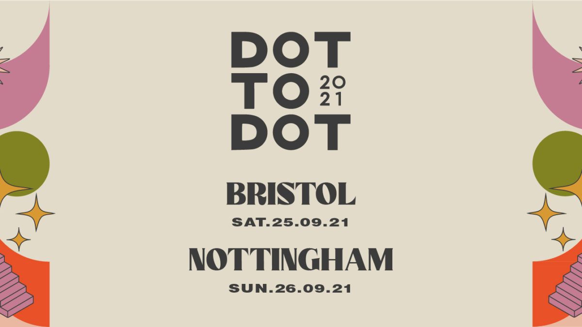 Dot to Dot Festival – Nottingham