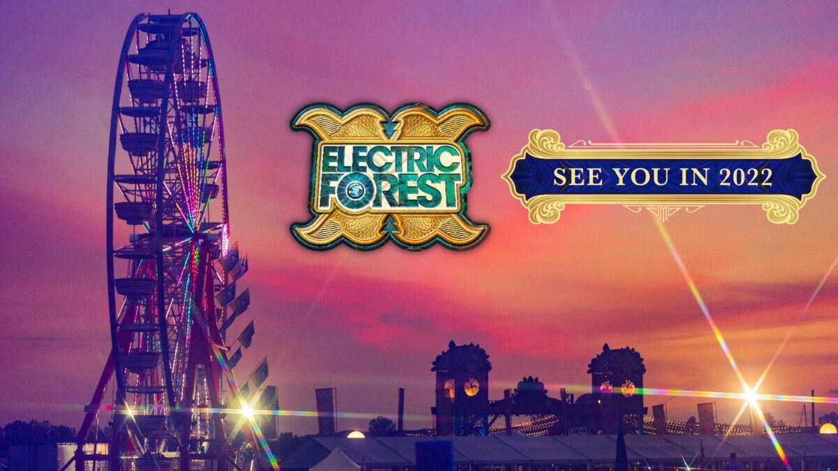 Electric Forest Organizers Postpone Festival To 2022