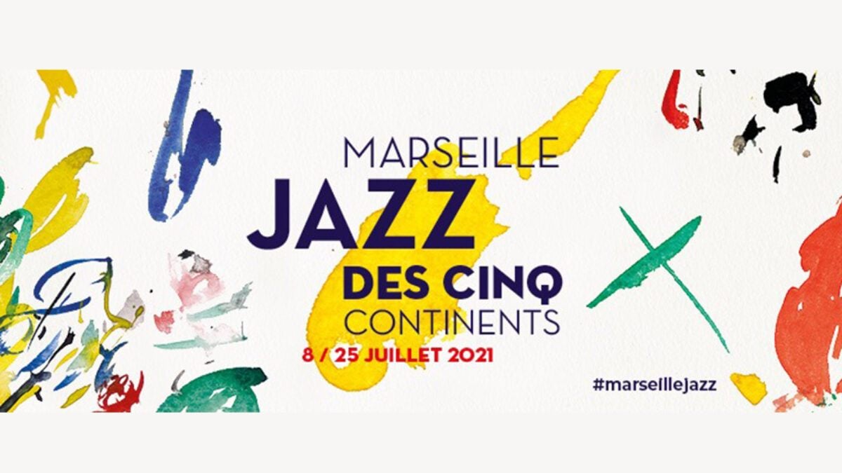 Marseille Jazz des Cinq Continents