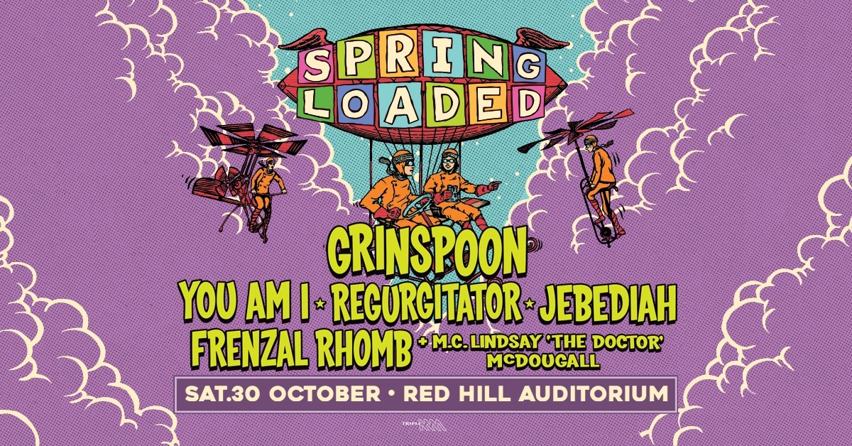 Spring Loaded Perth 2021 Lineup Oct 30, 2021