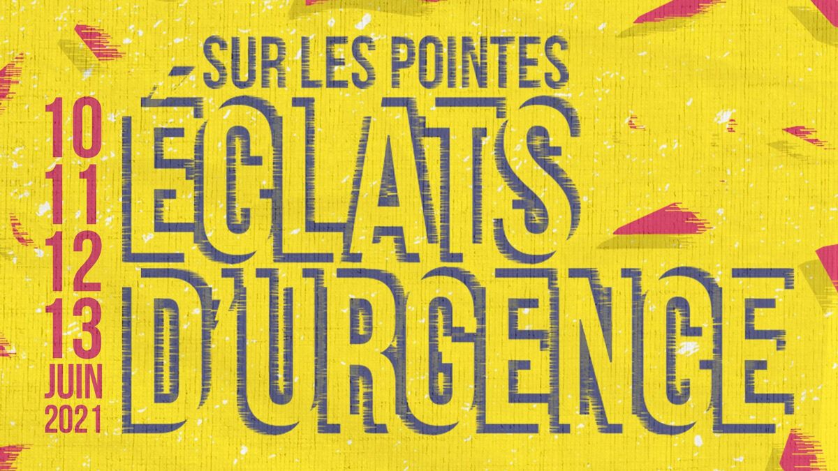 Sur Les Pointes – Eclats D’urgence