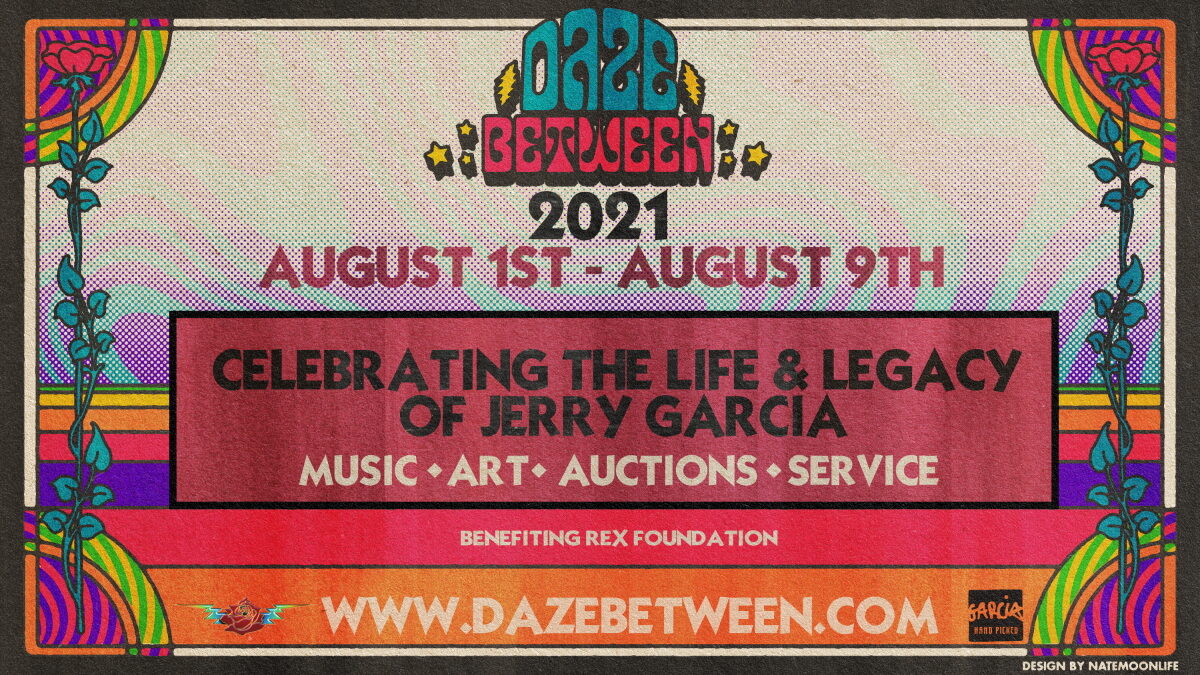 Jerry Garcia Family & Rex Foundation Announce Daze Between 2021 Programming
