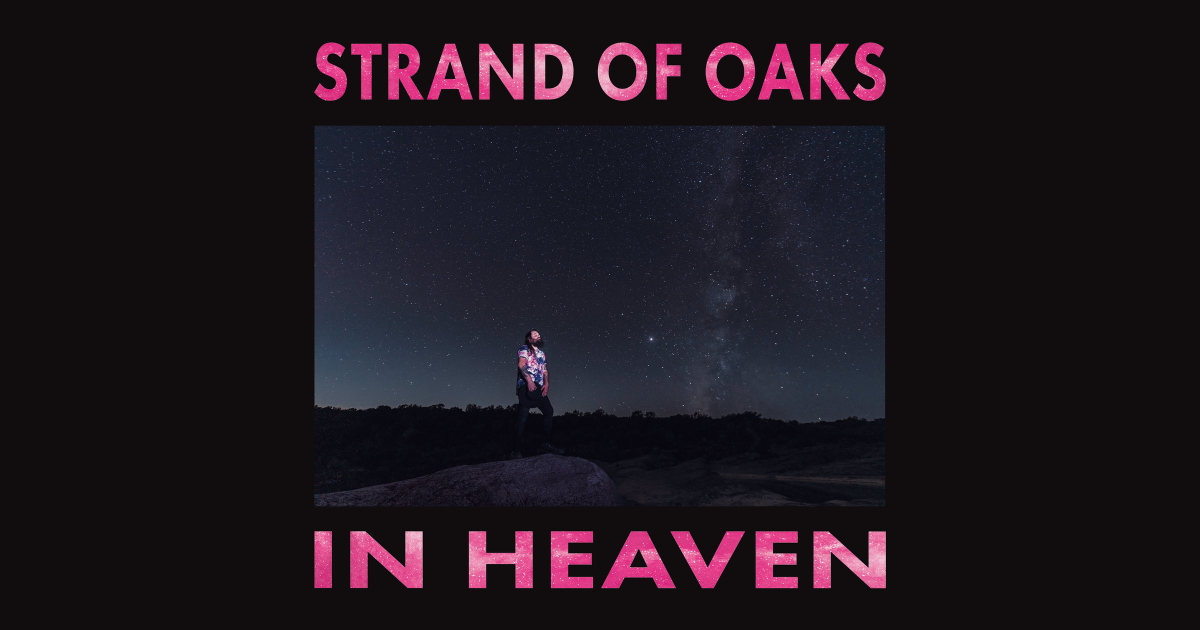 Stand Of Oaks In Heaven New Album
