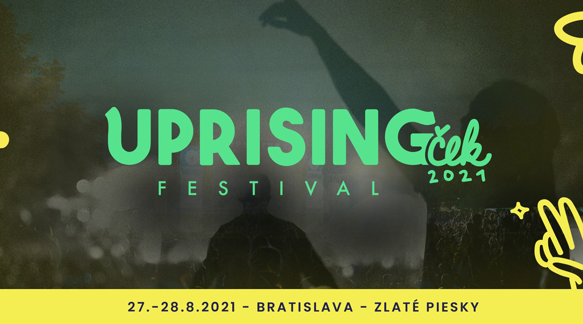 Uprisingcek Festival 2021 Lineup Aug 27 28 2021 [ 667 x 1200 Pixel ]