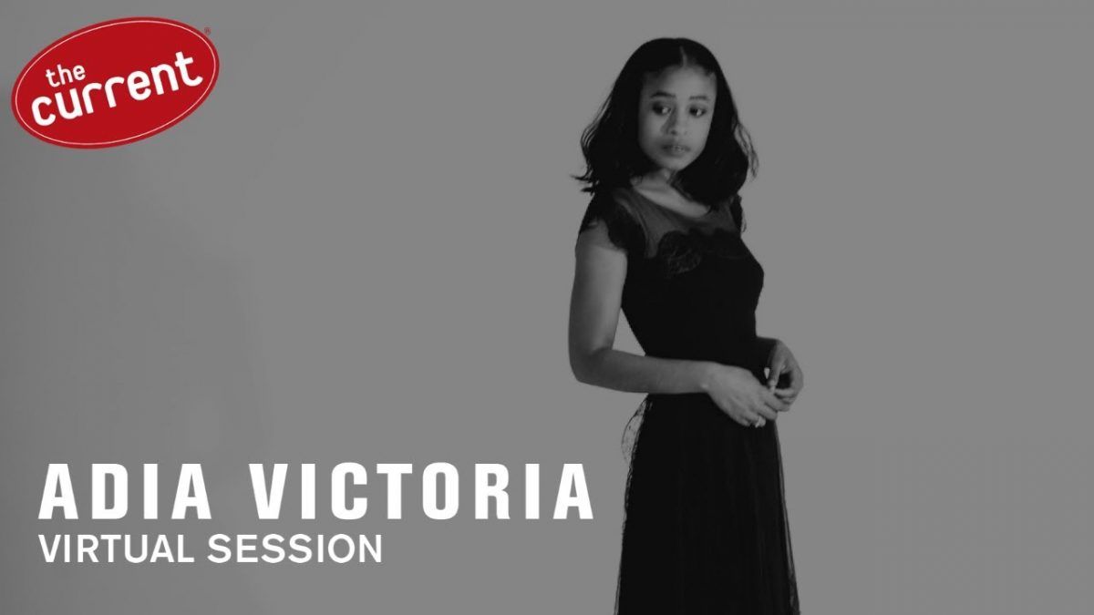Adia Victoria - Virtual Session with The Current