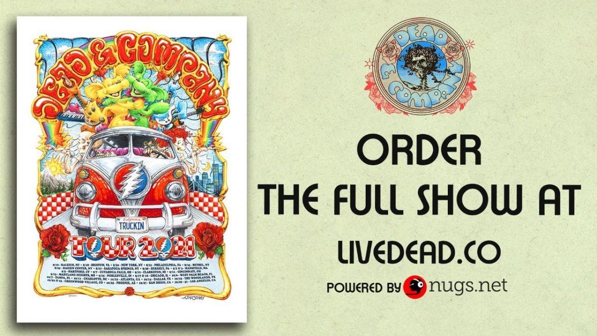 Dead & Company LIVE from Hartford, CT Set II 9/5/21