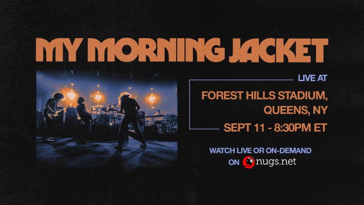 Today’s Livestreams, September 11, 2021: My Morning Jacket, Dead & Company, Valerie June, Caamp & More