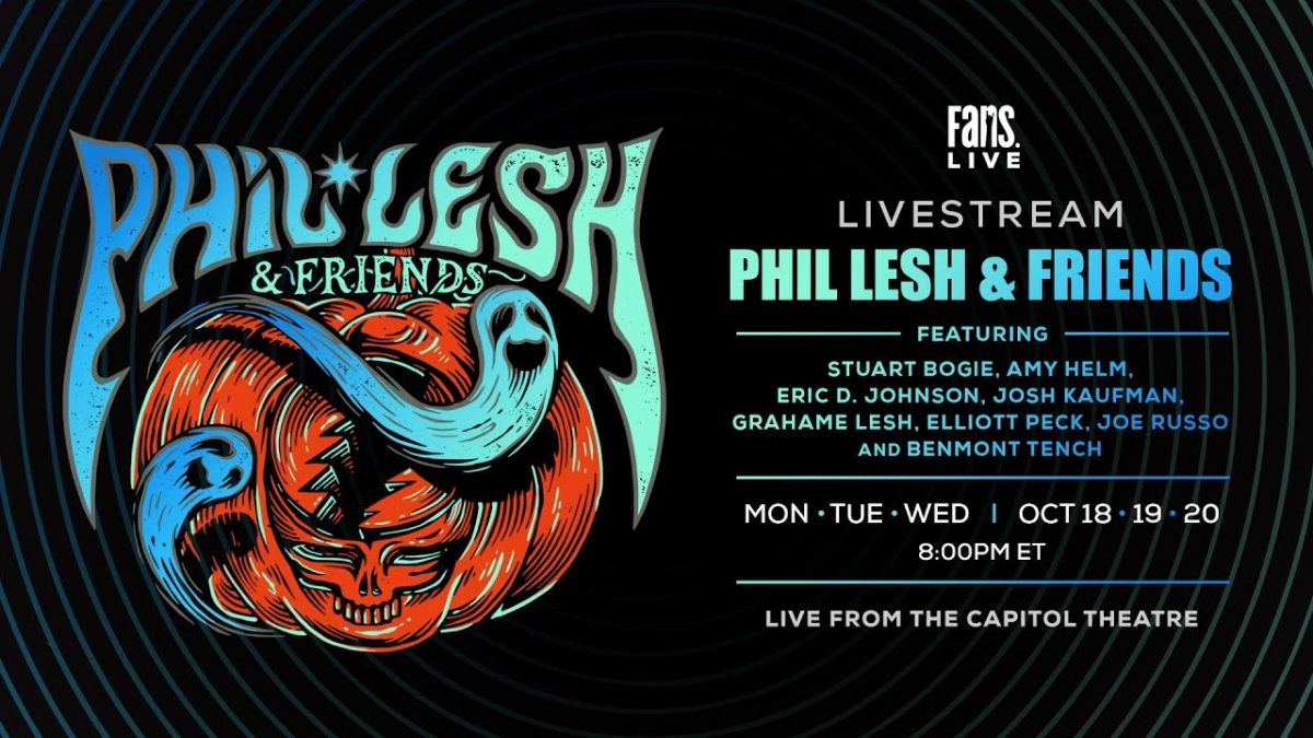 Phil Lesh & Friends Live From The Capitol Theatre | 10/18/21 | Set I | Sneak Peek