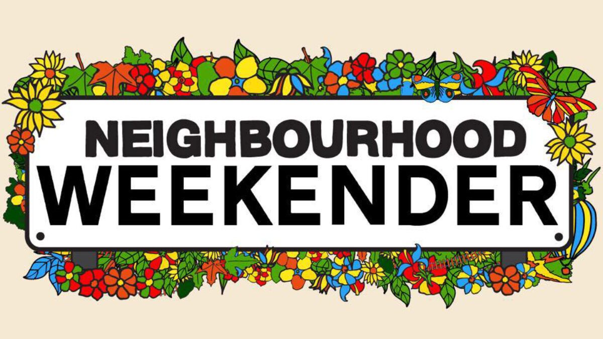 Neighbourhood Weekender