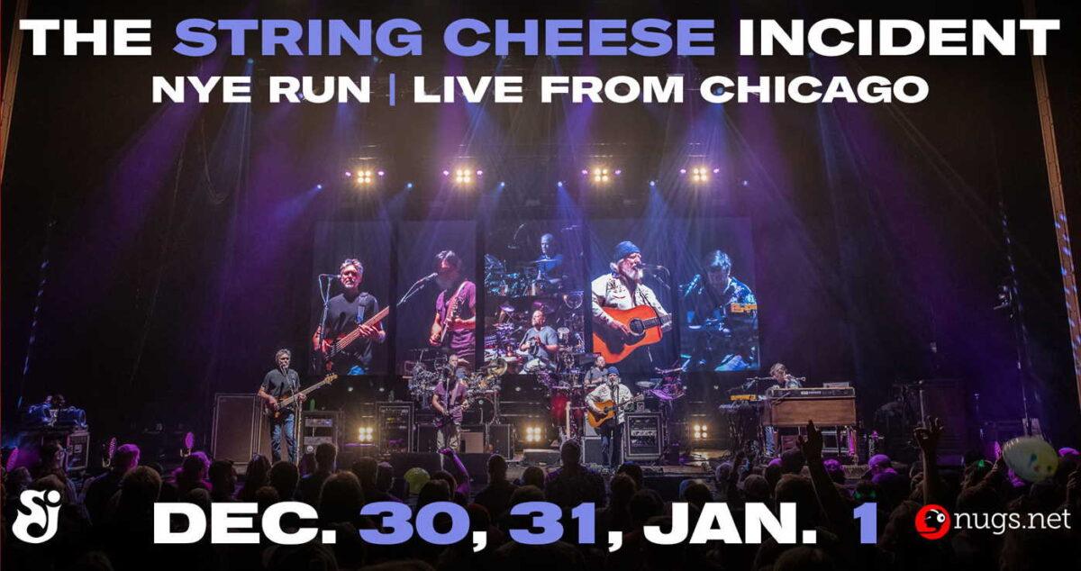 String Cheese Incident Livestreams New Years Run Chicago