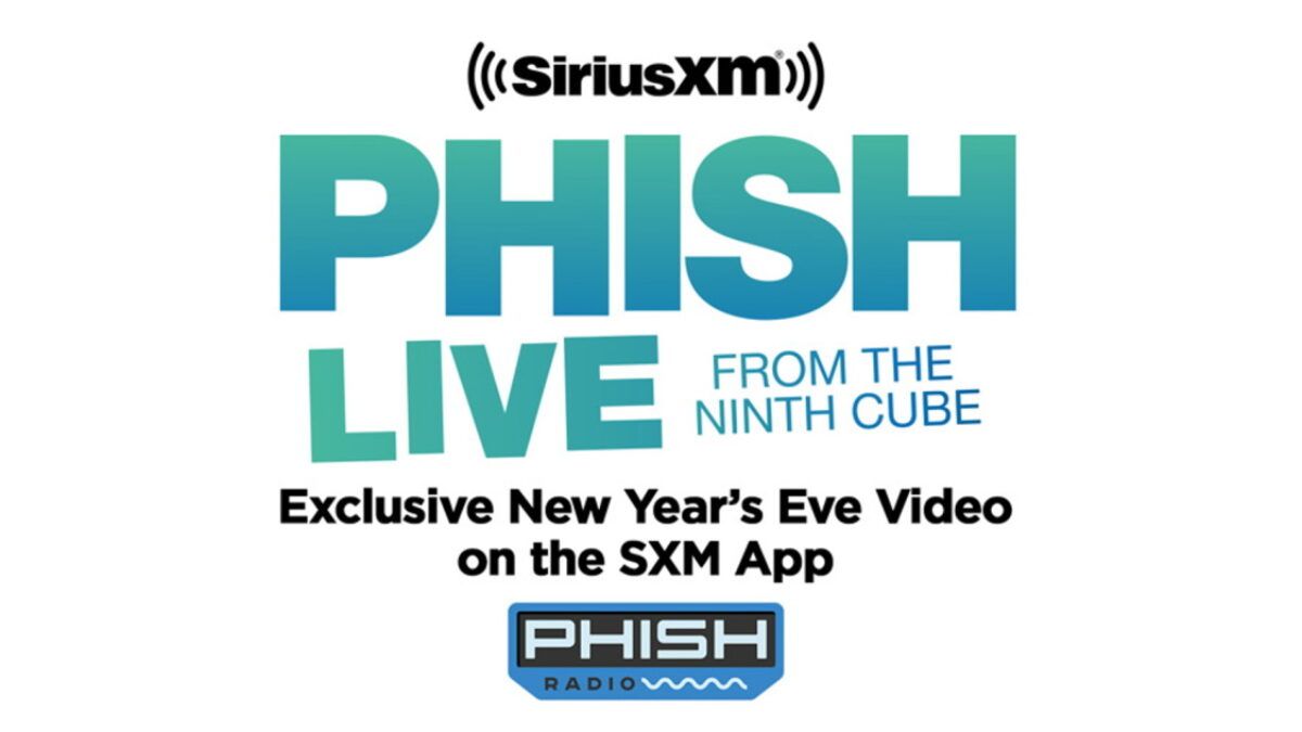 SiriusXM’s Phish Radio Exclusively Presents ‘Phish: Live From The Ninth Cube’