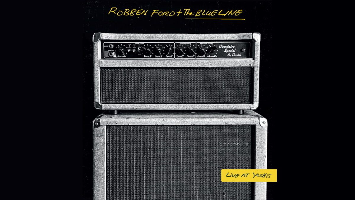 Robben Ford & The Blue Line Release 'Live At Yoshi’s ‘96' Album