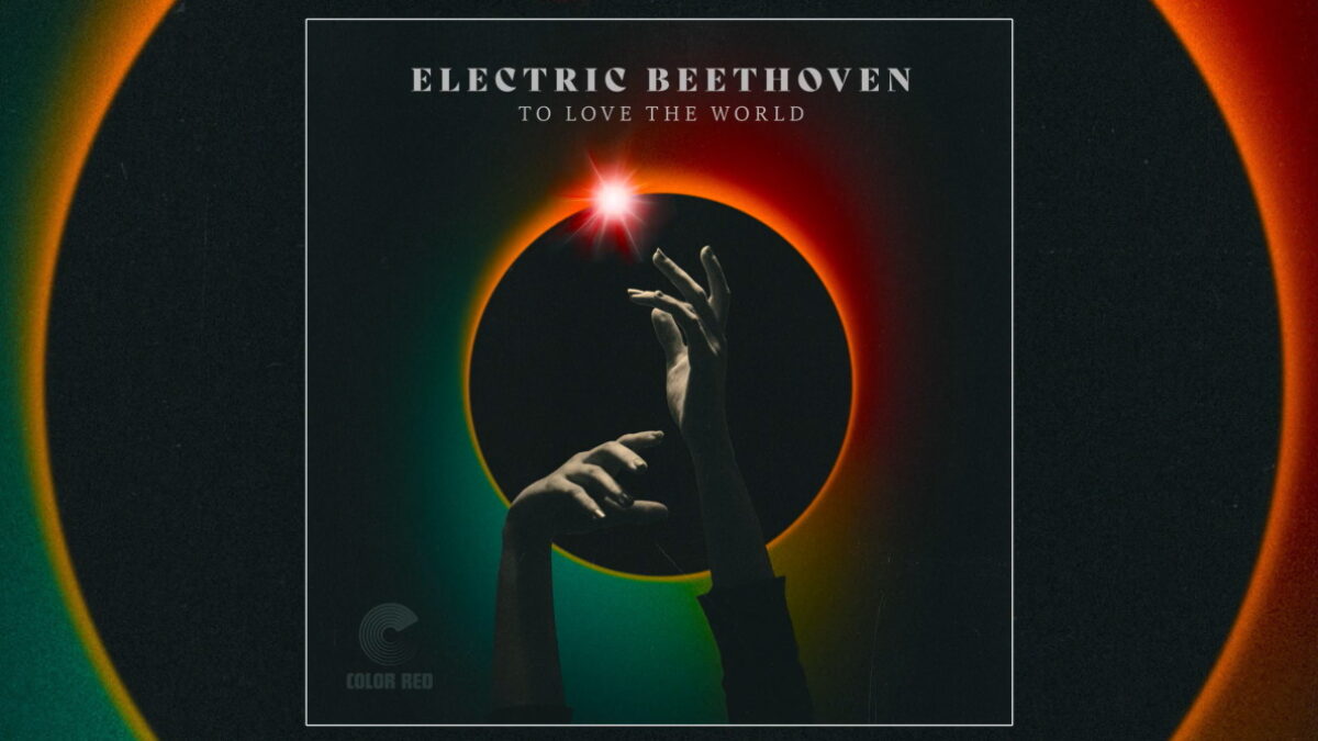 Reed Mathis & Electric Beethoven Share ‘To Love The World’ Single