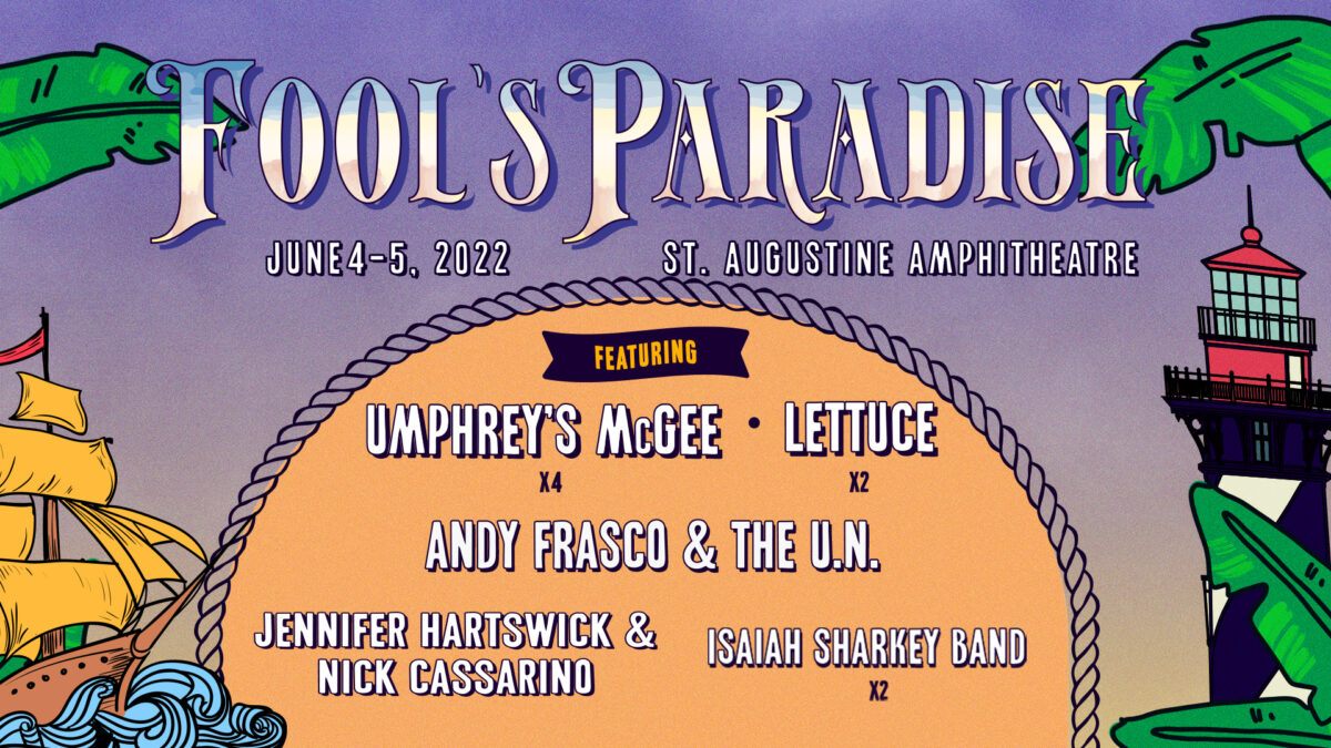 Fool’s Paradise 2022: Umphrey’s McGee, Lettuce & More