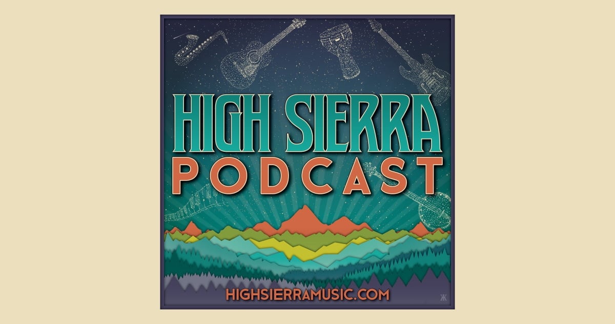 High Sierra Podcast