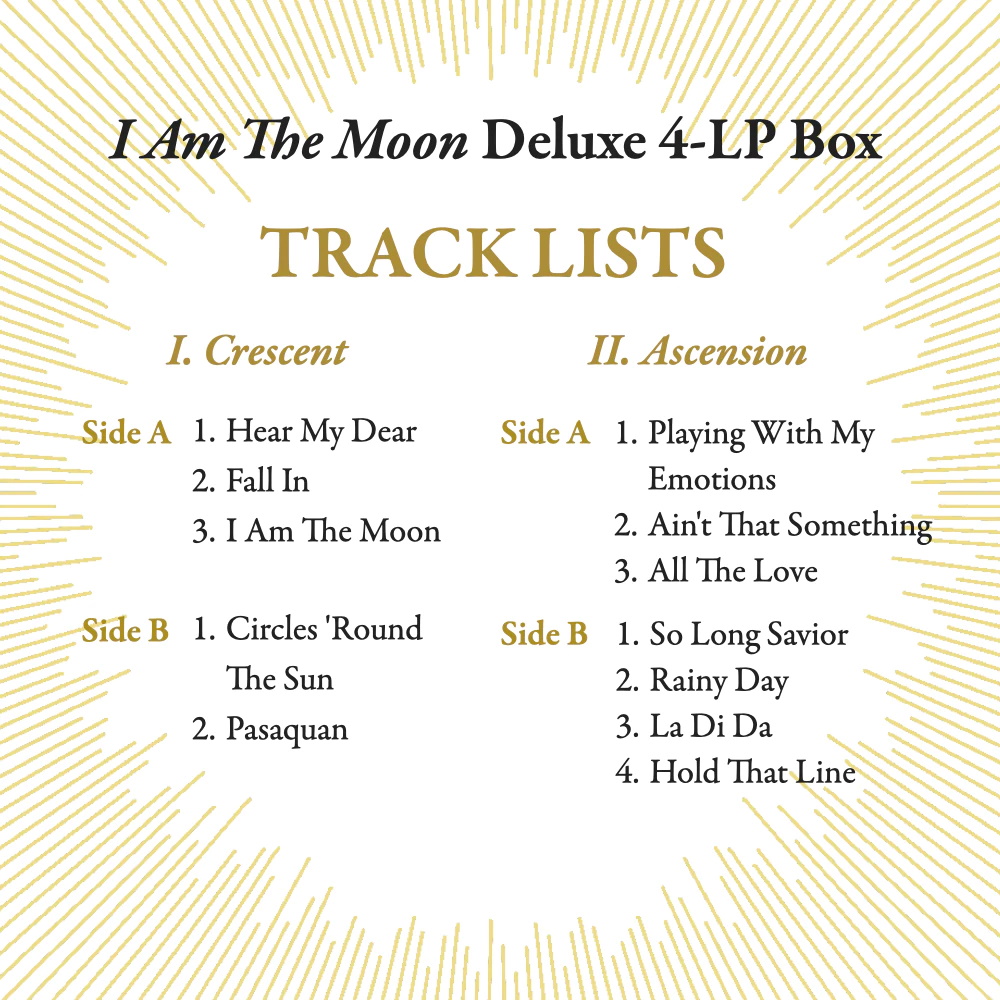 I Am The Moon Tracklist Part 1