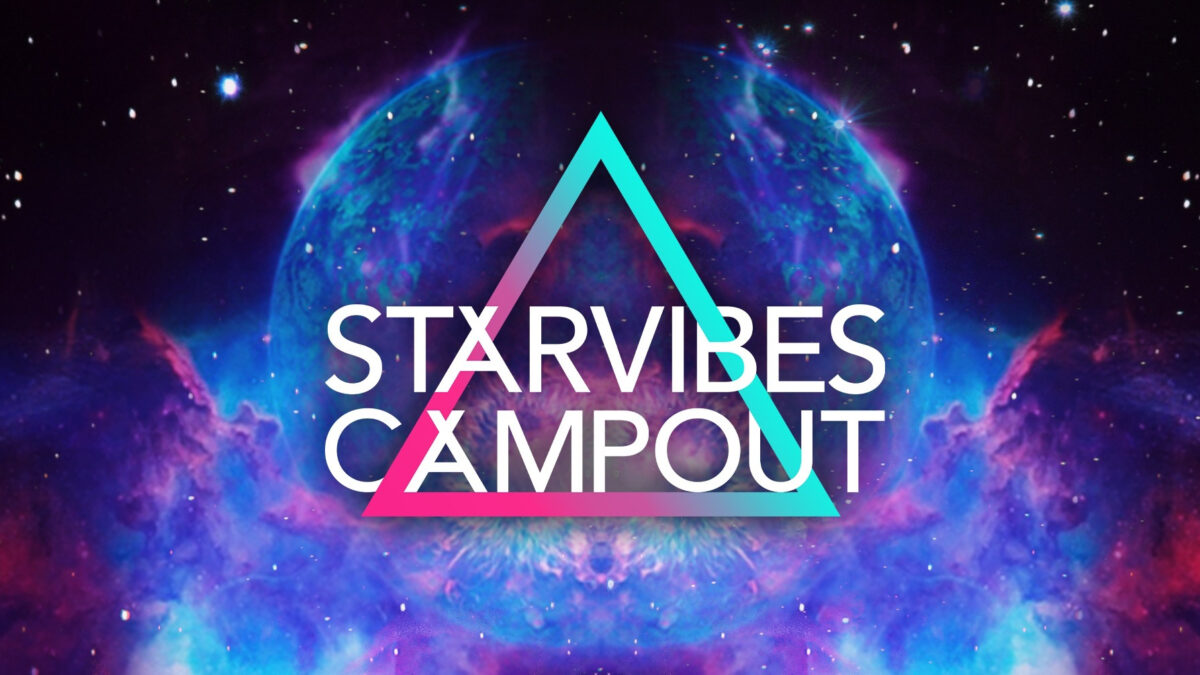 Starvibes Campout