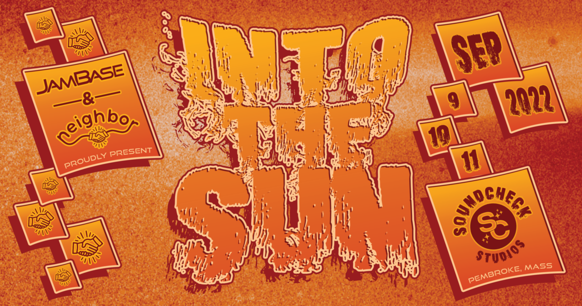 JamBase & Neighbor Reveal Additional Into The Sun Details