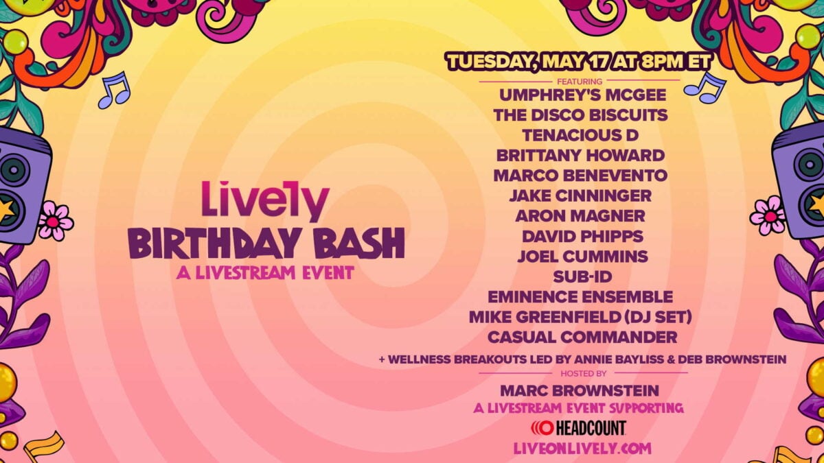 Lively Birthday Bash Livestream Event: Umphrey’s McGee, Disco Biscuits & More
