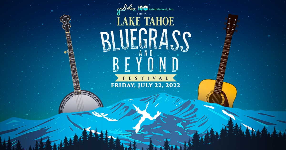 Lake Tahoe Bluegrass Beyond Lineup 2022 Phil Lesh