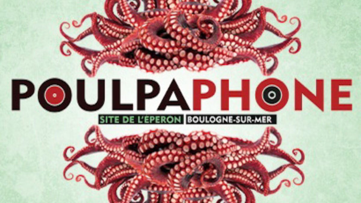 Festival du Poulpaphone