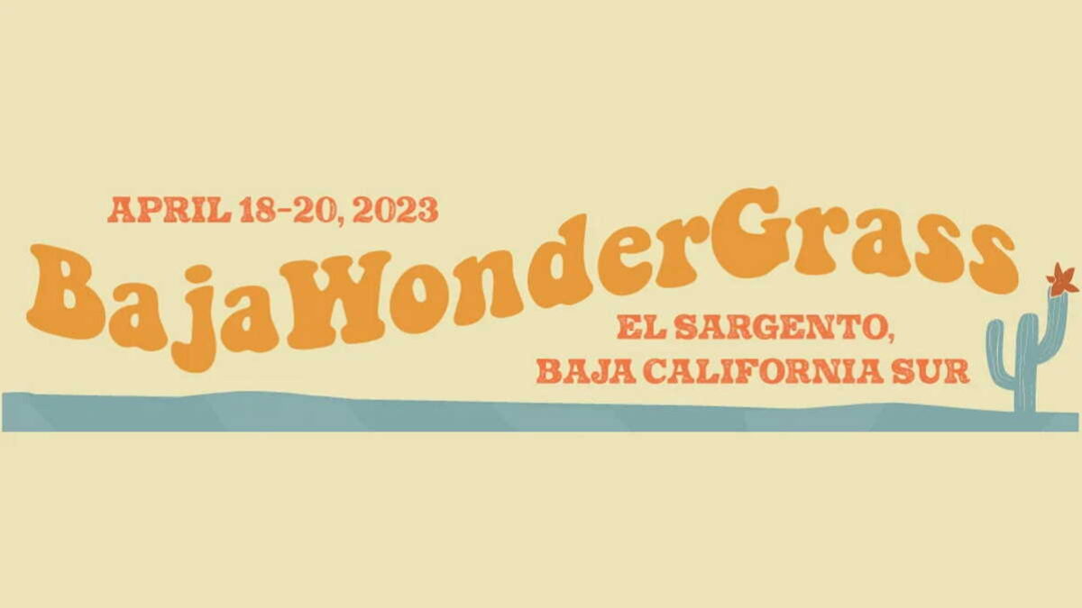 Inaugural BajaWonderGrass Features WinterWonderGrass Favorites At Intimate Mexican Locale