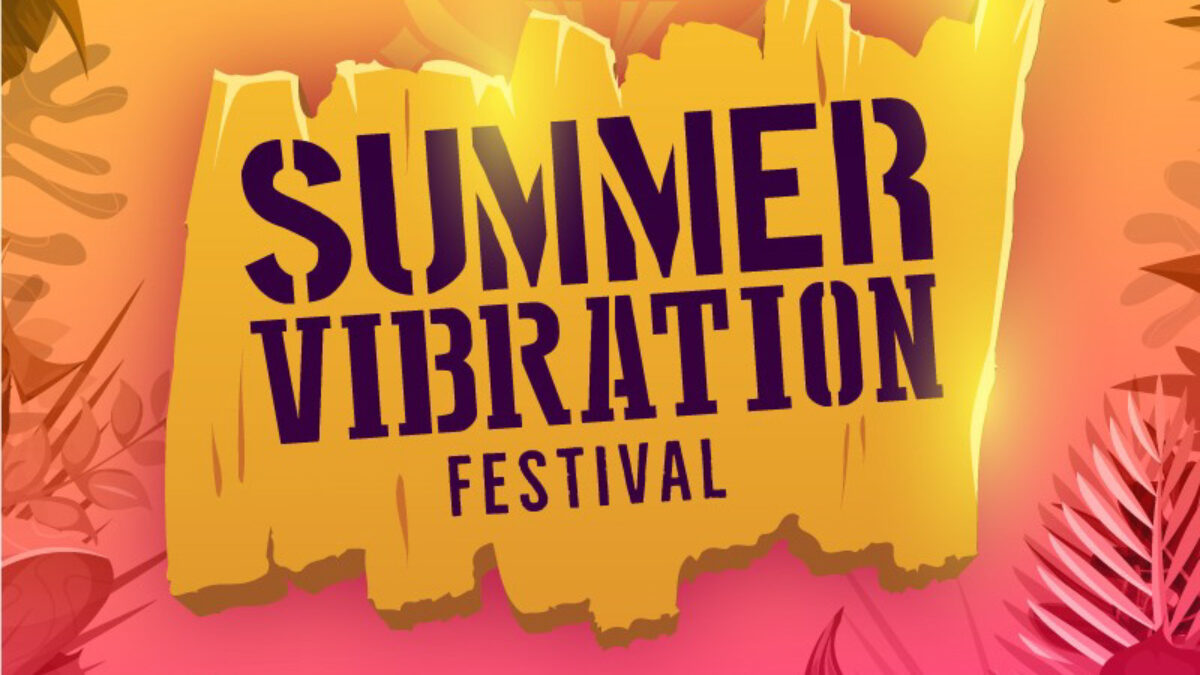 Summer Vibration