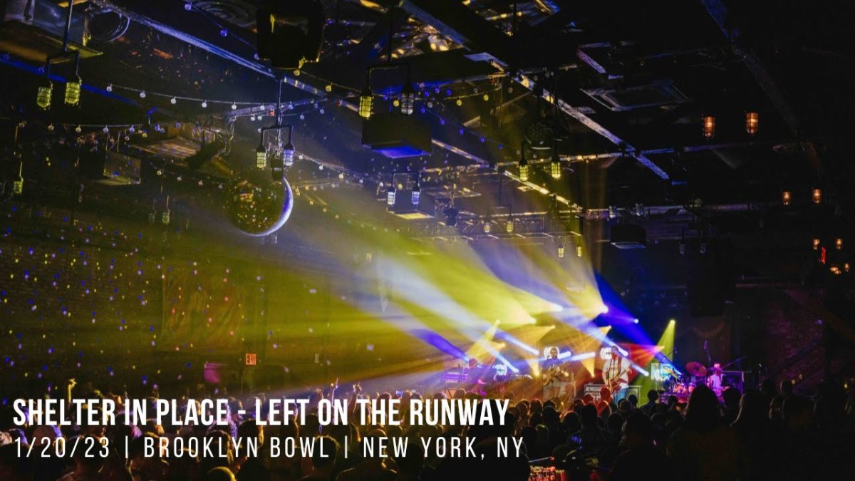 Spafford | 1/20/22 | Shelter In Place - Left On The Runway | Brooklyn Bowl | Brooklyn, NY
