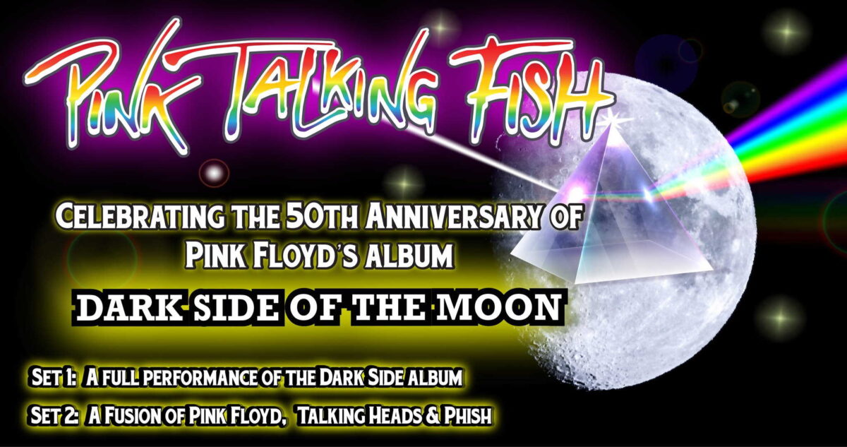 Pink Talking Fish Dark Side Of The Moon Spring Tour