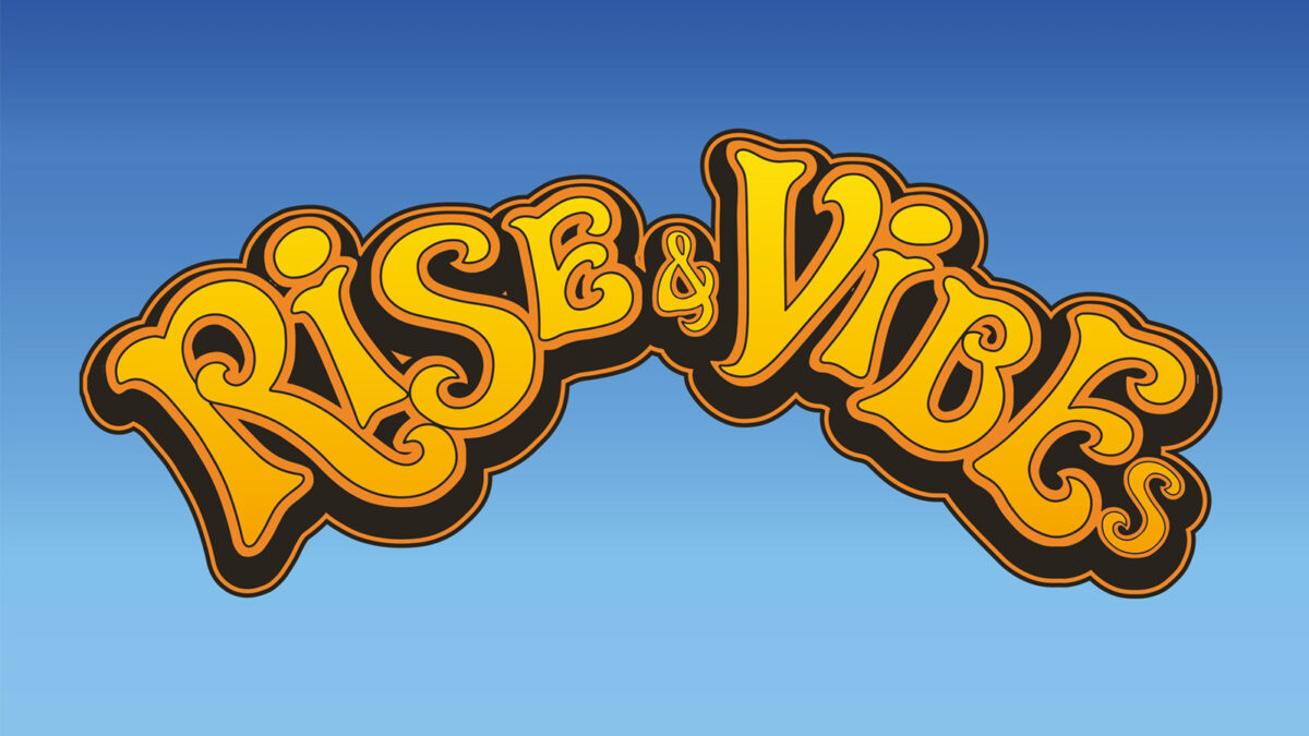 Rise and Vibes