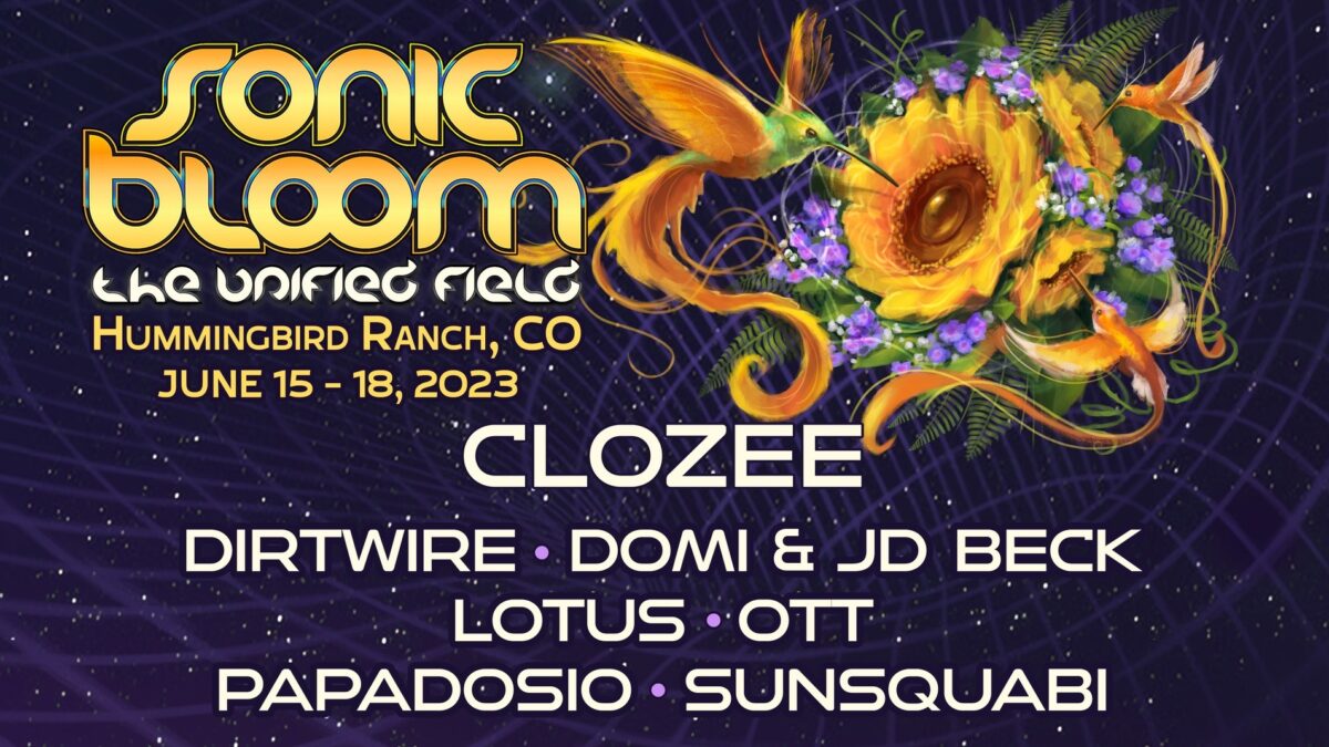 Sonic Bloom 2023 Lineup: CloZee, Dirtwire, DOMi & JD Beck And More
