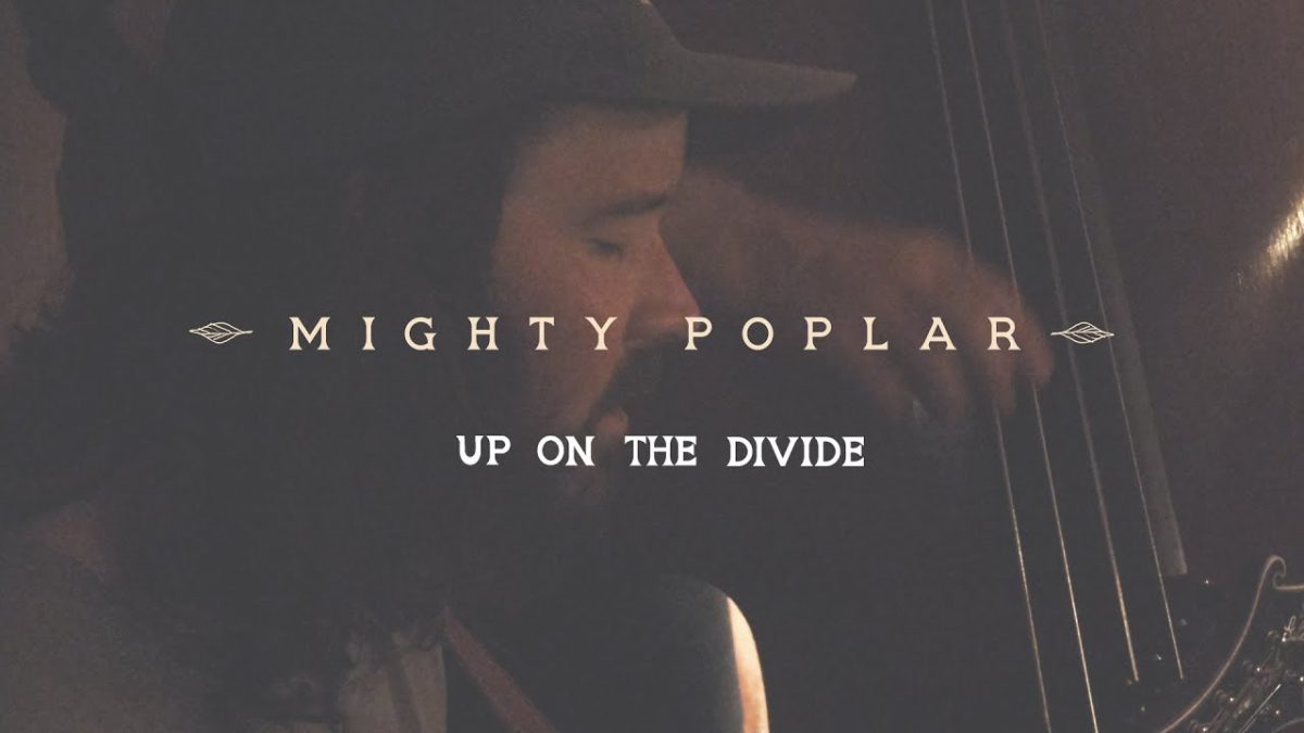 Mighty Poplar - Up on the Divide