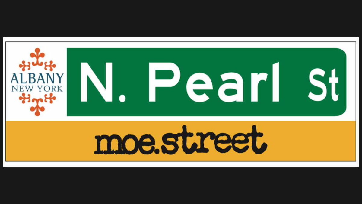 Where The Street Has moe.’s Name: City Of Albany Rechristens N. Pearl Street As ‘moe.street’