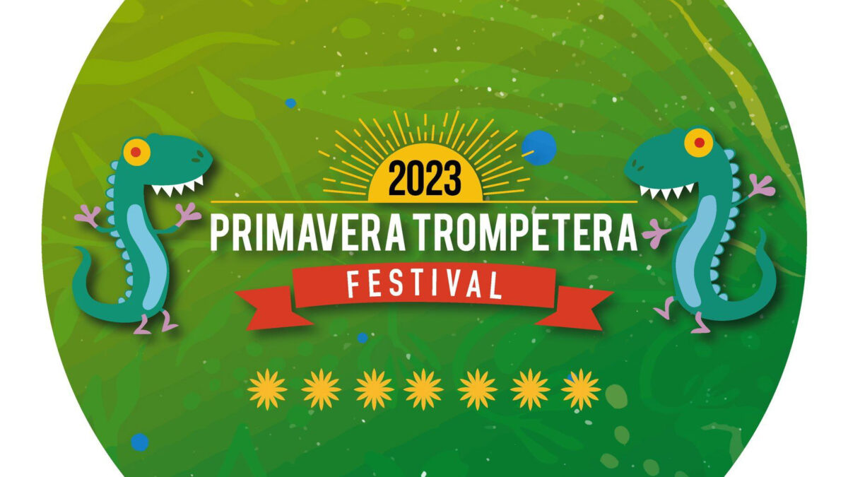 Primavera Trompetera Festival