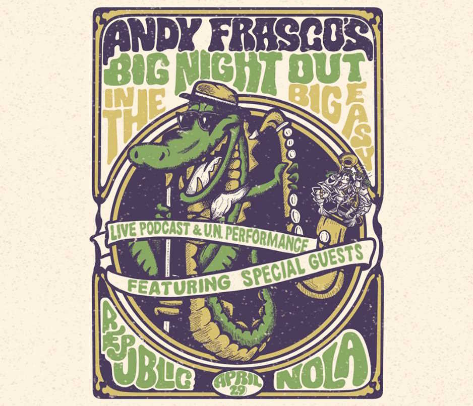 Andy Frasco Big Night Out