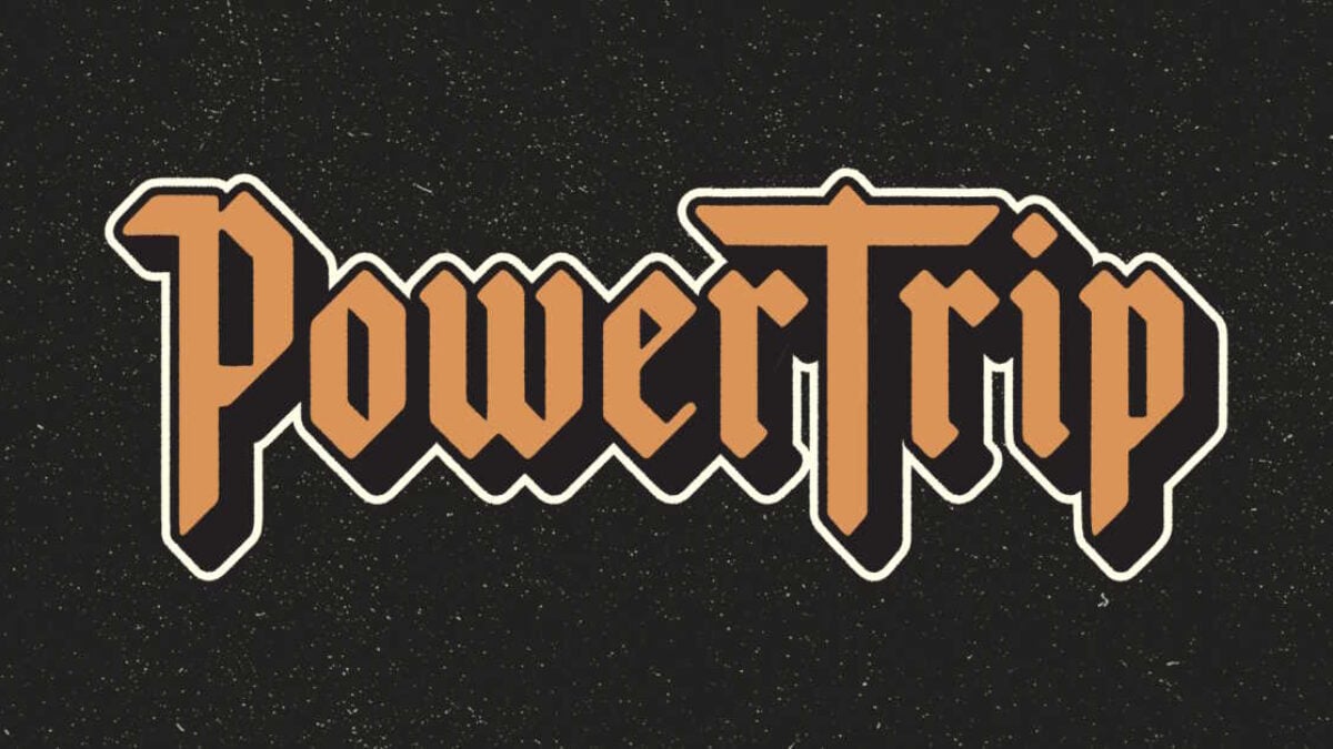 Power Trip